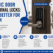 Electronic Door vs Traditional Locks